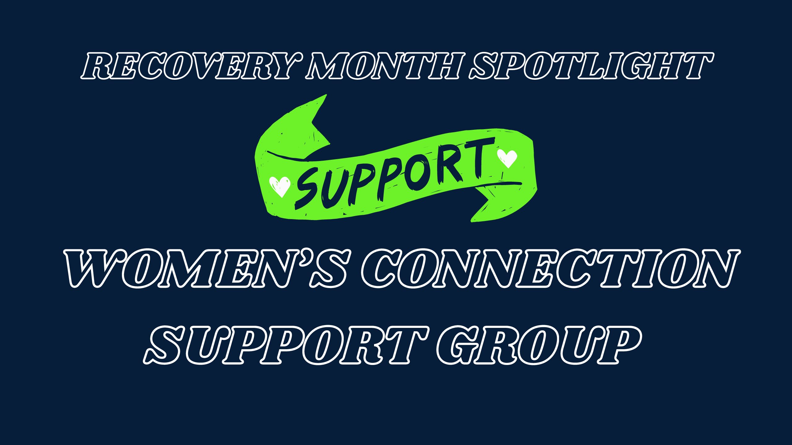 Essex County Women’s Connection Support Group Welcomes All