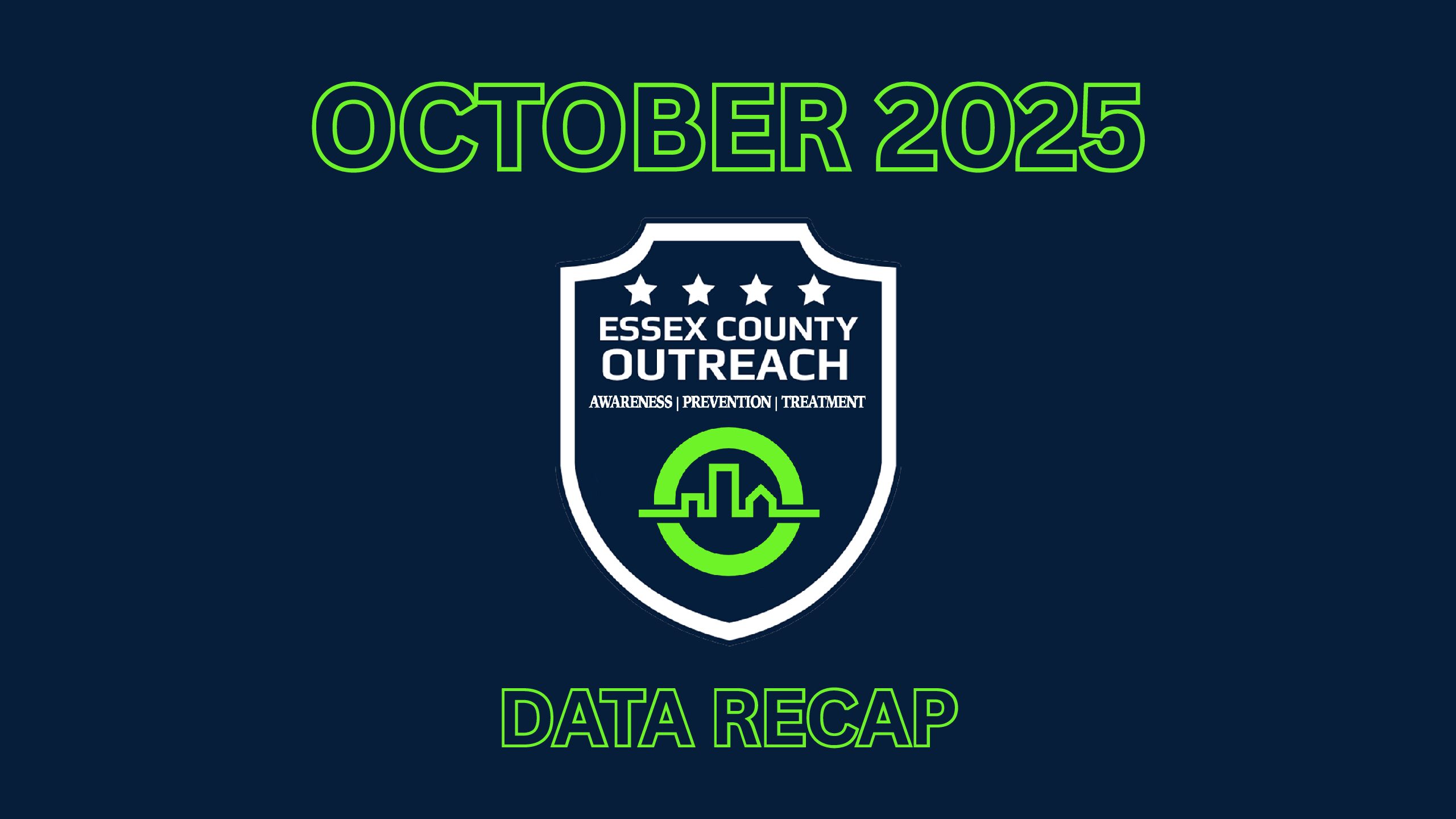 ESSEX COUNTY OUTREACH OCTOBER 2025 RECAP