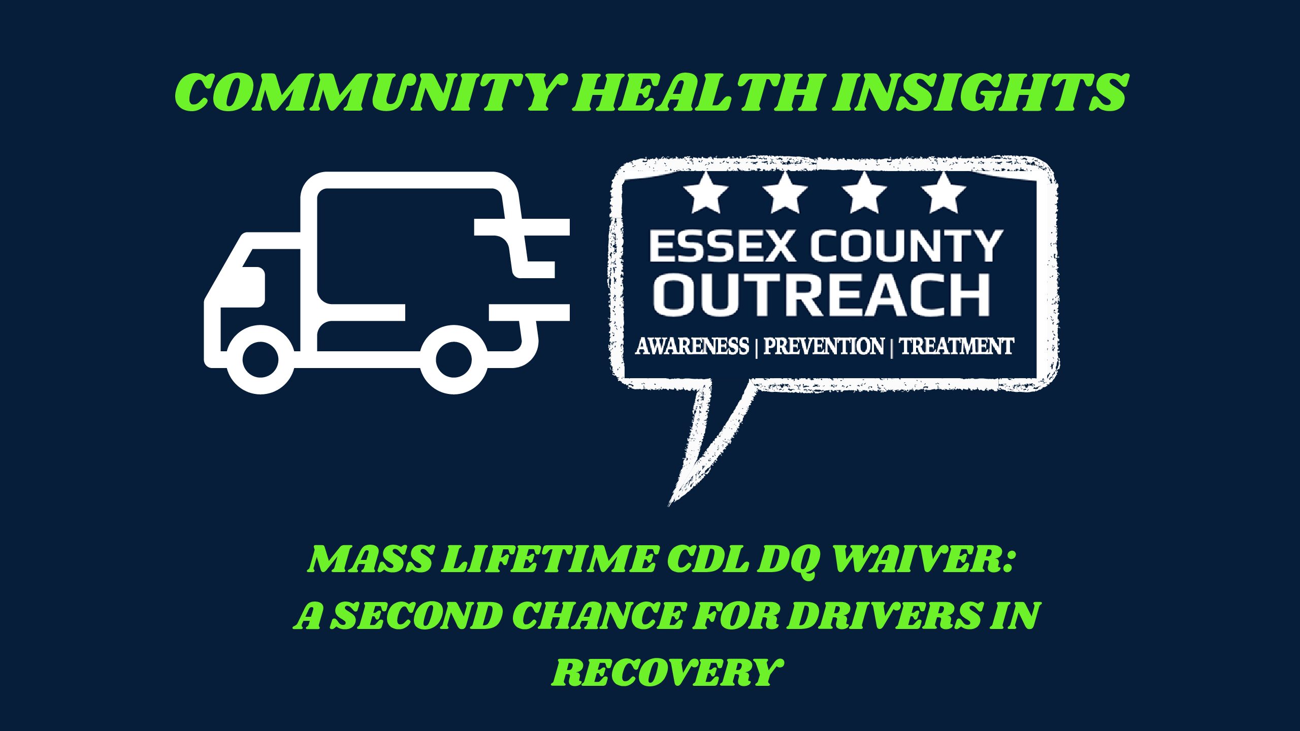 Massachusetts Lifetime CDL Disqualification Waiver: A Second Chance for Drivers in Recovery